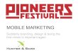 Mobile Marketing - Pioneers Festival