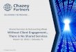 Without Client Engagement There is No Shared Services