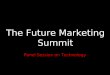 Future Marketing Summit - technology Introduction