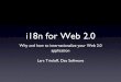 Living in a multiligual world: Internationalization for Web 2.0 Applications