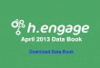 H.Engage Data Book April 2013