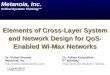 Elements of Cross-Layer System & Network Design for QoS-Enabled Wi-Max Networks