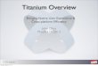CTO School - Titanium Overview