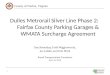 Dulles Metrorail Silver Line Phase 2: Fairfax County Parking Garages & WMATA Surcharge Agreement