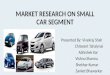 Industry analysis of small car segment in India induded Tata motors case study