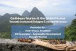 Caribbean Tourism & the Global MarketTowards increased linkages & competitiveness :: Scott Wayne