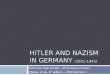 Hitler And Nazism In Germany (1921 1945)