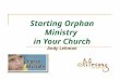 Connecting Hearts Church Orphan Ministry