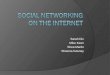 Social Networking-Internet