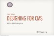 AIGA: Designing for CMS