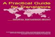 5927730 a-practical-guide-for-translators