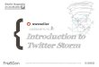 Introduction to Twitter Storm