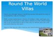 Round The World Villas