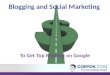 Social marketing and blogging 2012