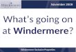 November 2009 -- What's Going on at Windermere Now?