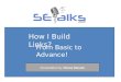 How I build Links!