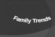 Prime3 Unit8 Family Trends - Page88
