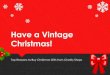 Have a Vintage Christmas - Buy From A Charity Shop This Year!