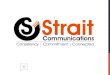 Strait Communications Welcome Presentation