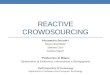Reactive crowdsourcing