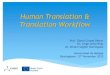 12. Gloria Corpas, Jorge Leiva, Miriam Seghiri (UMA) Human Translation & Translation Workflow