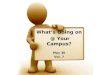 Whats going on at your campus may 30 vol. 7