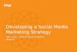 Developing a Social Media Marketing Strategy - Liam Crowe (Head of Digital Marketing at Klyp)
