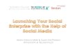 Harvard Social Enterprise Conference: Using Social Media to Launch Your Social Enterprise