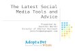 2011 Social Media Tools & Advice - for Animal Shelters & Rescues