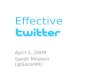 Effective twitter for communication   product integration presentation