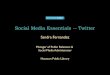 Social Media Essentials -- Twitter