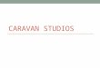 Caravan Studios: How Did We Get Here
