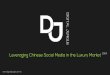 Leveraging Chinese Social Media in the Luxury Market 2014