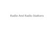 Radio and radio stations