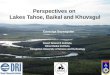 Perspectives on Lake Baikal (Russia), Lake Tahoe (USA), and Lake Khuvsgul (Mongolia)