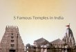 5 Famous Temples in India