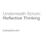 Underneath Scrum: Reflective Thinking (talk at Scrum Breakfast Bern, 2013)