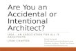 Are You an Accidental or Intention Software Architect