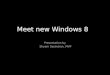 Windows8 features