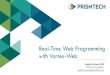 Building Real-Time Web Applications with Vortex-Web