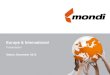 Mondi E&I company presentation December 2013