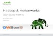 Hadoop's Role in the Big Data Architecture, OW2con'12, Paris