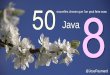 50 nouvelles choses que l'on peut faire avec Java 8