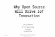 Why Open Source with Drive IoT Innovation - Thingmonk