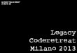 Milano Legacy Coderetreat 2013