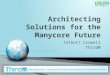Architecting Solutions for the Manycore Future
