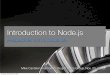 Introduction to Node.js: perspectives from a Drupal dev
