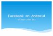 Facebook for Android: Lessons Learned