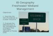 IB Geography Freshwater wetland management