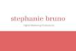 Stephanie Bruno | Digital Marketing Professional